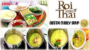 GREEN CURRY SOUP Roi Thai